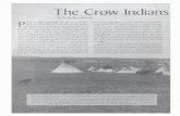 The Crow Indians and the Bozeman Trail Crow Indians by Frank Rzeczkowski rior to the opening ofthe Bozeman Trail in 1864, the United States, and white society in gen- …