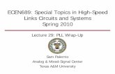 ECEN689: Special Topics in High-Speed Links Circuits and ...spalermo/ecen689/lecture29_ee689_pll_wrapup.pdf · Sam Palermo Analog & Mixed-Signal Center Texas A&M University ECEN689: