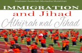 IMMIGRATION AND JIHAD - Alhijrah wal AND JIHAD.pdfChapter 2 Translator's Note In undertaking the translation of this booklet, Alhijrah wal Jihad, Im-migration and Jihad, by Martyr