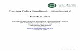 Training Policy Handbook – Attachment A March 9, 2016 · Last Revision April 2018 . Training Policy Handbook – Attachment A . March 9, 2016 . Southwest Washington Workforce Development