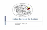 Introduction to Latex - it496ksu.files.wordpress.com to Latex ... Latex is an extension of TeX ...  Useful Links. Title: Introduction to Latex