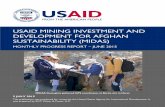 USAID MINING INVESTMENT AND DEVELOPMENT FOR …pdf.usaid.gov/pdf_docs/PA00MM7K.pdfUSAID MINING INVESTMENT AND DEVELOPMENT FOR AFGHAN SUSTAINABILITY (MIDAS) MONTHLY PROGRESS REPORT