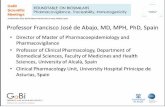 Understanding pharmacovigilance for biologicals and the ...gabi-journal.net/wp-content/uploads/Abajo-V16K21LB.pdf · •Director of Master of Pharmacoepidemiology and Pharmacovigilance