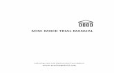 MINI MOCK TRIAL MANUAL - Homepage - Teaching Civics · MINI-MOCK TRIAL MANUAL ... may present the opening statement, one the direct examination, one the cross-examination, and the