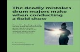 The deadly mistakes drum majors make when … deadly mistakes drum majors make ... drum majors make when conducting ... The drum major doesn’t grasp the full score that they are