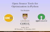 Introduction to Modeling Optimization Problems in …coral.ie.lehigh.edu/~ted/files/talks/PythonModeling.pdfCOIN-OR. Several projects usePython C Extensionsto get the data into the