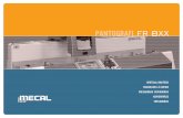 PANTOGRAFI FR 8XX - mecal.com · Pneumatic clamping device. ... facilitates the production of one’s own copying jig requirements. ... One-spindle copy router + horizontal dril-