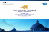 Power Density vs. Efficiency of Power Electronics - ETH Z · Power Density vs. Efficiency of Power Electronics Johann W. Kolar Swiss Federal Institute of Technology (ETH) Zurich ...