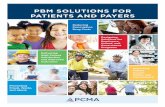 PBM SOLUTIONS FOR PATIENTS AND PAYERS Fraud, Waste, and Abuse PBM SOLUTIONS FOR PATIENTS AND PAYERS Reducing Prescription Drug Costs Designing Solutions for Employers, Unions, and