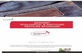 Ecological & Recycled Textile Standard - ERTS-v1.2-en · 3.1 Reference to the control body and standard identification ... This standard applies to textiles and other products made
