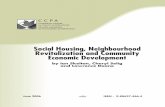 Social Housing, Neighbourhood Revitalization and Community ... · City Planning at the University of Manitoba. ... All are inner city housing, employment, and community development