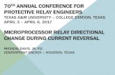 MICROPROCESSOR RELAY DIRECTIONAL …prorelay.tamu.edu/wp-content/uploads/sites/3/2017/04/2-MAD...MICROPROCESSOR RELAY DIRECTIONAL CHANGE DURING CURRENT REVERSAL MICHEAL DAVIS, JR,