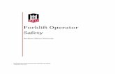 Forklift Operator Safety - Your Future. Our Focus. of Environmental Health and Safety Updated 6/23/16 Forklift Operator Safety Northern Illinois University