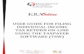 USER GUIDE FOR FILING INDIVIDUAL INCOME TAX RETURN … · USER GUIDE FOR FILING INDIVIDUAL INCOME TAX RETURN ON-LINE USING THE TAXPAYER ... This document will guide you on how to