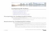 Configuring RF Profiles · Configuring RF Profiles • PrerequisitesforConfiguringRFProfiles,page1 • RestrictionsforConfiguringRFProfiles,page1 • InformationAboutRFProfiles,page2