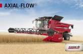 AXIAL-FLOW - CNH Industrialassets.cnhindustrial.com/caseih/emea/EMEAASSETS/Products/...threshing conditions in all crops – for gentle threshing and high throughput. AXIAL-FLOW ...