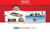 PREMIER MONEYBACK P L A N - Kotak Life Insurance · PREMIER MONEYBACK P L A N. Key Advantages Regular payouts at specific intervals throughout th e term Enhanced death ... revolution,