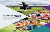 HIGHLAND - VisitScotlandstatic.visitscotland.com/pdf/highland-games-mini-guide.pdf · the sword dance and the famous Highland fling. 3 World records are regularly broken at Highland