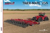 TIGER-MATE 255 be even more level, smooth and consistent than the field surface. In between, look for moisture throughout the seedbed depth. You also need soil that is well-mixed,
