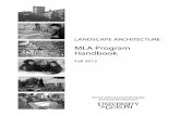 MLA Program Handbook - University of Guelph - Home … Handbook...Areas of interest: landscape aesthetics, environmental psychology, research methods, computing technology. 3. The