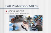 Fall Protection PPE - CBIA · Some Statistics 2011 – OSHA reports that Fall Protection took over first place in violations Duty to have fall protection - 6551 Scaffolding - 6432