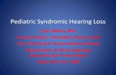 Pediatric Syndromic Hearing Loss - University of   •Introduction •Basic Mendelian Genetics •Approach to the syndromic child •Specific syndromes