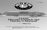 Lionel Missile Launch Set Owner’s Manual Congratulations on your purchase of the Lionel Missile Launch Set! This classic set is lead by the #44 Missile Launcher Locomotive, now capable