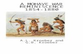 A MOHAVE WAR - Desertphiledesertphile.org/mojave/war/war-reminiscence.doc  · Web viewA MOHAVE WAR. REMINISCENCE. 1854-1880. A.L. Kroeber and G.B. Kroeber A MOHAVE WAR REMINISCENCE.