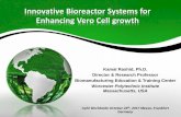 Innovative Bioreactor Systems for Enhancing Vero Cell growth · Ring sparger Aeration cage (special design) Draft tube Foam elimination cage (special design) Medium inlet tube Gas