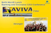 BofA Merrill Lynch Banking and Insurance CEO Conference Merrill Lynch Banking and Insurance CEO Conference 1 Fitter ... 14% life insurance new business IRR against a ... subordinated