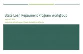 State Loan Repayment Program Workgroup - in.gov Workgroup PPT 3_28_18 Final Draft.pdf · Obstetrics/Gynecology ... Department of Public Health. Department of Managed Health Care.