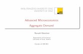 Aggregate Demand Advanced Microeconomics - UNIGRAZ · Advanced Microeconomics Aggregate Demand RonaldWendner Department of Economics University of Graz, Austria Course # 320.911