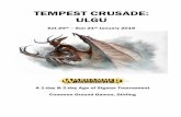 TEMPEST CRUSADE: ULGU - aosshorts.com · TEMPEST CRUSADE: ULGU Sat 20th – Sun 21st January 2018 A 1-day & 2-day Age of Sigmar Tournament Common Ground Games, Stirling