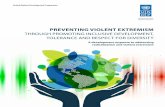 THROUGH PROMOTING INCLUSIVE DEVELOPMENT, TOLERANCE AND ... P… · PREVENTING VIOLENT EXTREMISM THROUGH PROMOTING INCLUSIVE DEVELOPMENT, TOLERANCE AND RESPECT FOR DIVERSITY United