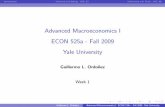 Advanced Macroeconomics I ECON 525a - Fall 2009 Yale ...ordonez/pdfs/ECON 525a/ECON525a-1.pdf · Introduction Diamond and Dybvig - JPE, 83 Holmstrom and Tirole - JPE, 98 Advanced