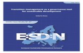 Transition management as a governance tool for sustainable development studies/ESDN Case Stud… ·  · 2014-07-091 Introduction This case study directly relates to our work on the