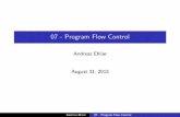 07 - Program Flow Control - Linköping University · 07 - Program Flow Control Andreas Ehliar August 31, 2015 Andreas Ehliar 07 - Program Flow Control. Schedule change this week ...