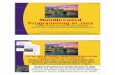 Multithreaded Programming in Java - Core Servletscourses.coreservlets.com/Course-Materials/pdf/java5/14... · Multithreaded Programming in Java Originals of Slides and Source Code