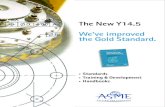 The New Y14.5 We’ve improved the Gold Standard. - asme.org Education... · ASME Y14.2 - 2008, Line Conventions and Lettering …for use in the preparation of engineering drawings,