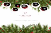 Carlton Hotels & Suites Festive eBrochure · Say hello to the ﬁrst day of the New Year with a sumptuous ... Say Sawadee as you relish the spirit of New Year’s ... Carlton Hotels
