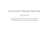 Lecture note 8: Quantum Algorithms - ustc.edu.cnquantum.ustc.edu.cn/old/teaching/qils/Quantum Algorith… ·  · 2006-07-28Lecture note 8: Quantum Algorithms Jian-Wei Pan Physikalisches