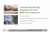 Sustainable Design Solutions for the Built …people.ece.umn.edu/groups/wind/windworkshop2006/Mohan_John Carmody.pdfSustainable Design Solutions for the Built Environment ... from
