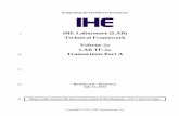 IHE Laboratory (LAB) Technical Framework Volume 2a … 3.1.5.3 OML^O21 Static Definition ... Volume 2a (LAB TF-2a): Transactions Part A ... 4.2.3.3 LAB-1 (OF OP): ...