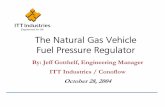 ngv2004 - fuel pressure regulator - ITT Conoflo The Functions of a NGV Fuel Pressure Regulator Reduces CNG pressure from fuel cylinder(s). Inlet from 250 to 3600 psig Factory setting