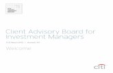 Client Advisory Board for Investment Managers - Citibank · Client Advisory Board for Investment Managers ... to welcome you as a member of Citi’s Client Advisory Board for Investment