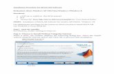 Installation Procedure for MATLAB Software Procedure for MATLAB Software Redundant clients-Windows XP-SP2/Vista/Windows 7/Windows 8 Download: • win32.rar or win64.rar (for 64 bit