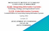 15.565 Integrating Information Systems - MIT … · EXAMPLE AND COUNTER-EXAMPLE 1. ... Ventura SSD Textbook success story ... were overriding the system without regards to plant capabilities,
