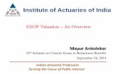 Institute of Actuaries of India - Ankolekar & Co. is a ...ankolekar.in/ESOP_valuation_guidance_Ankolekar.pdf · ESOP Valuation – An Overview Institute of Actuaries of India Serving