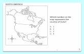 Which number on the map represents the country of Cuba? of large numbers of the indigenous people led to A. a decline in Spanish immigration to the Americas. B. the removal of most
