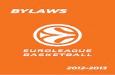 EUROLEAGUE BYLAWS€¦ · EUROLEAGUE CLUB LICENSING RULES ... Rights and Obligations of the Clubs, ... resolutions and contracts approved by the competent